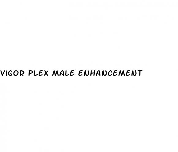 vigor plex male enhancement