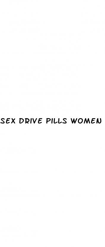 sex drive pills women