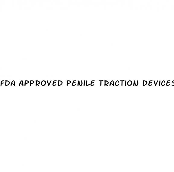 fda approved penile traction devices