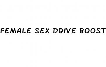 female sex drive booster pills