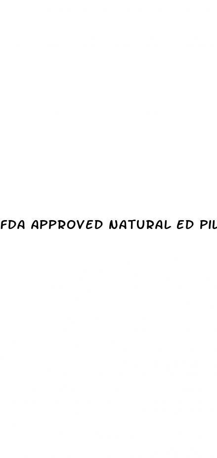 fda approved natural ed pills