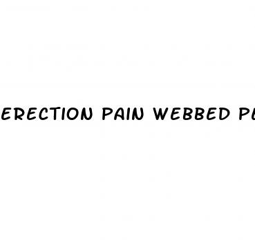erection pain webbed penis