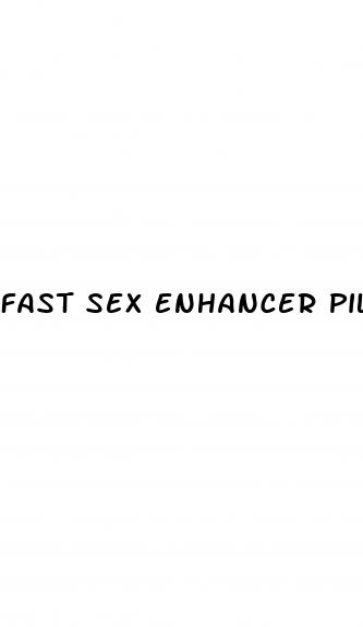 fast sex enhancer pill