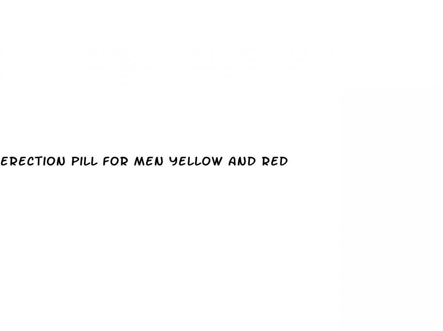erection pill for men yellow and red