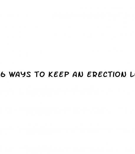 6 ways to keep an erection longer without pills