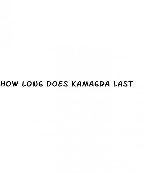 how long does kamagra last