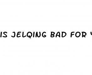 is jelqing bad for you