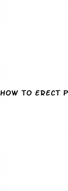 how to erect penis fast