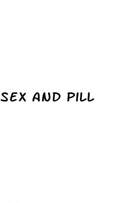 sex and pill