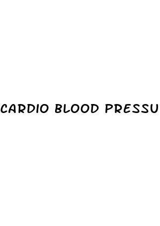 cardio blood pressure