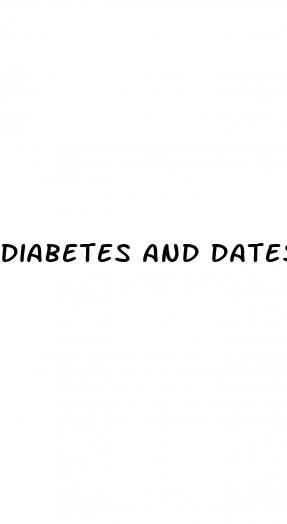 diabetes and dates