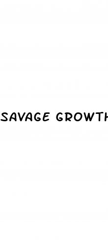 savage growth pills