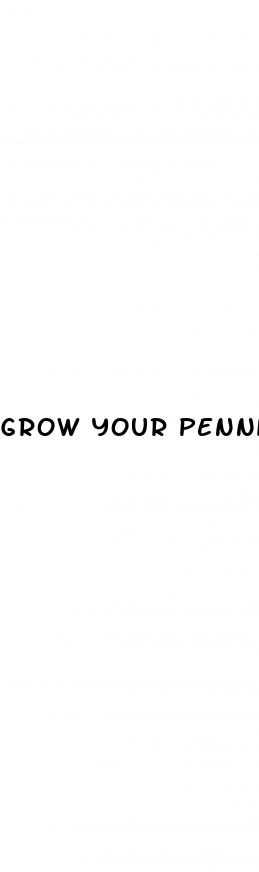 grow your pennis