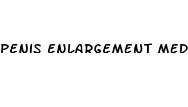 penis enlargement medicine