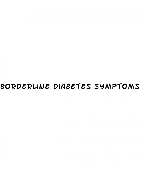borderline diabetes symptoms
