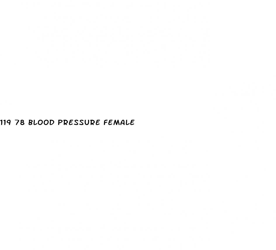 119 78 blood pressure female