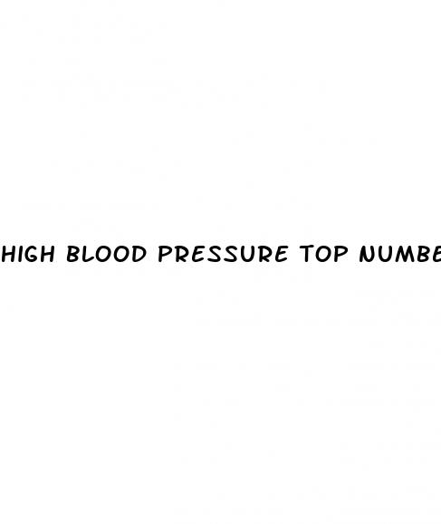 high blood pressure top number