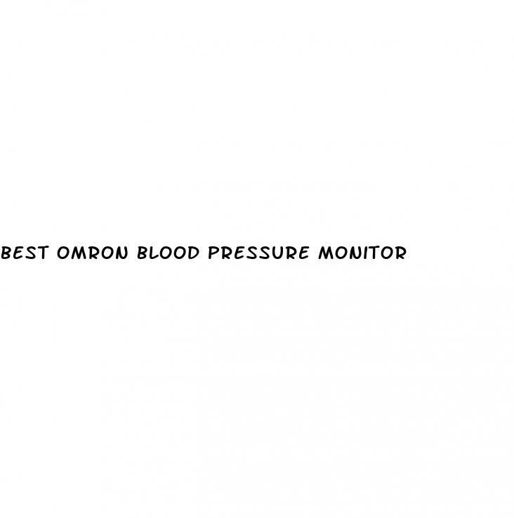 best omron blood pressure monitor