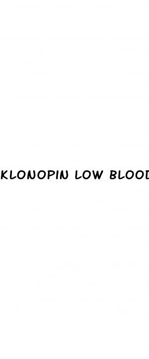 klonopin low blood pressure