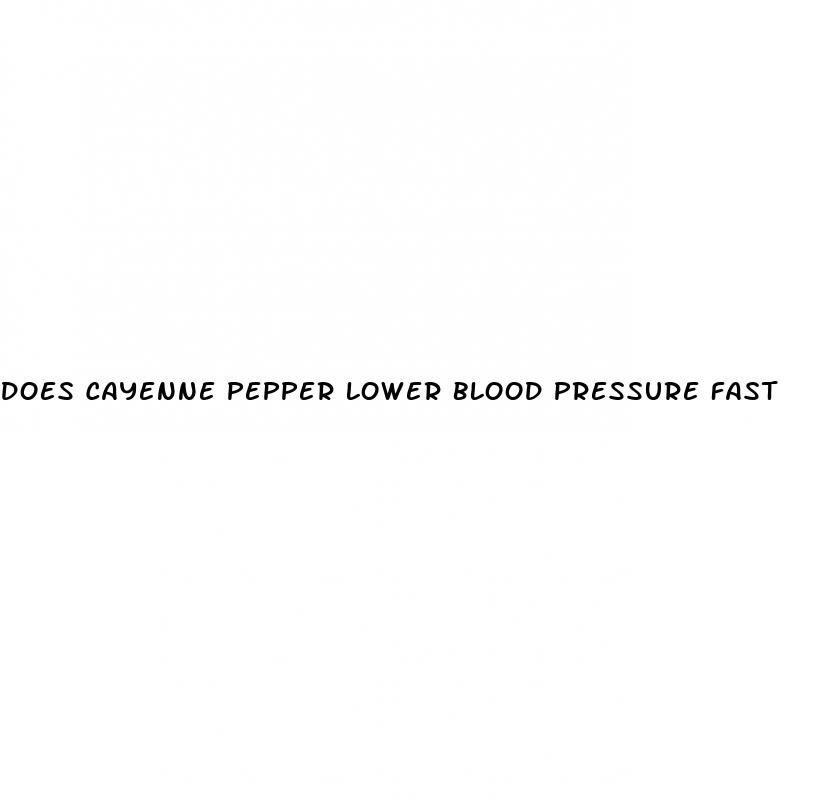 does cayenne pepper lower blood pressure fast