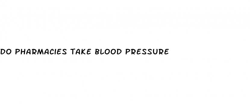 do pharmacies take blood pressure