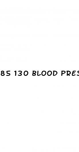 85 130 blood pressure