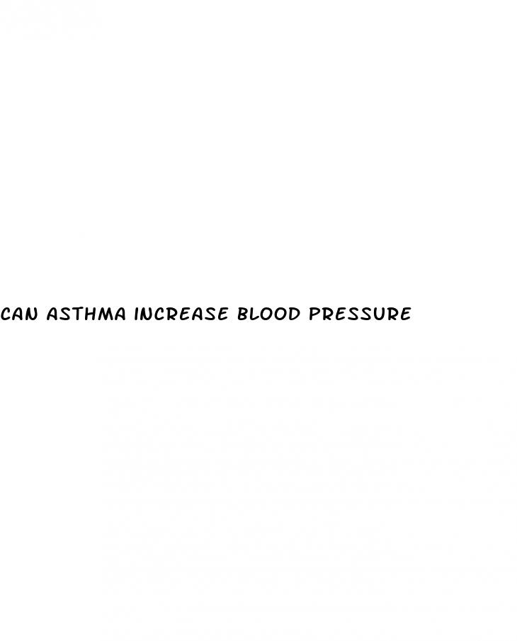 can asthma increase blood pressure