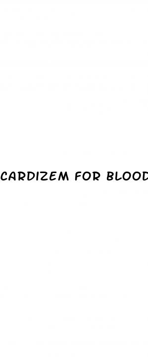 cardizem for blood pressure