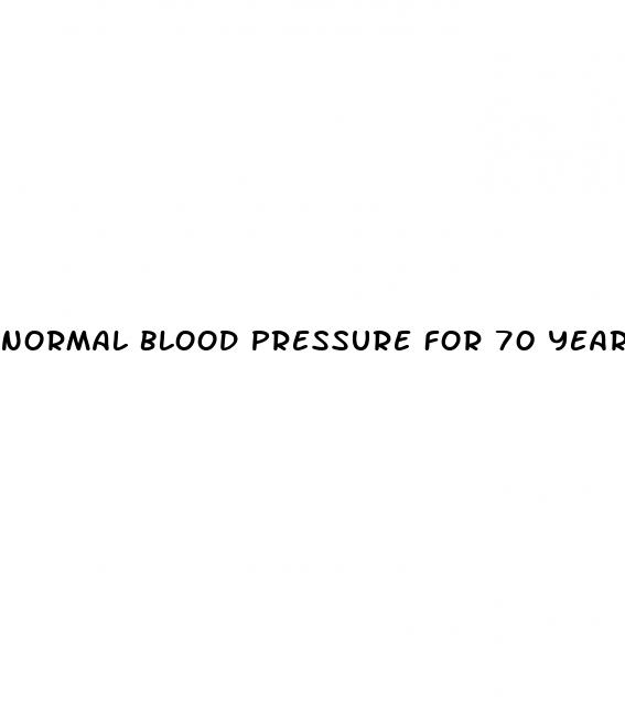 normal blood pressure for 70 year old woman