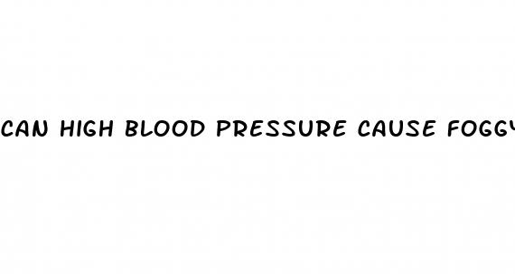 can high blood pressure cause foggy head