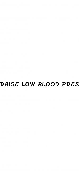 raise low blood pressure foods