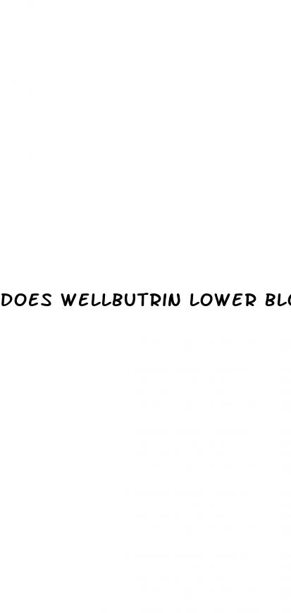 does wellbutrin lower blood pressure