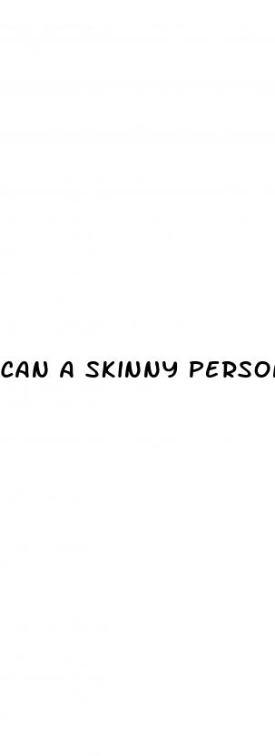 can a skinny person have high blood pressure
