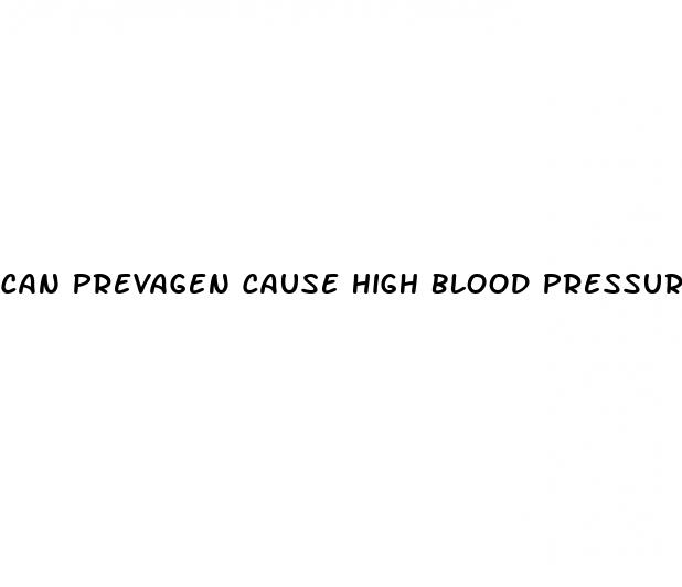 can prevagen cause high blood pressure