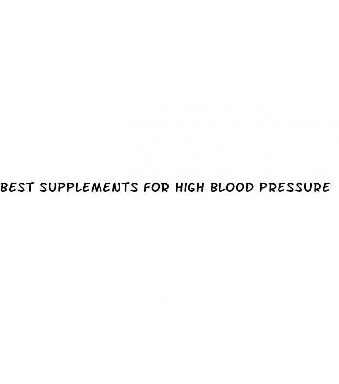 best supplements for high blood pressure