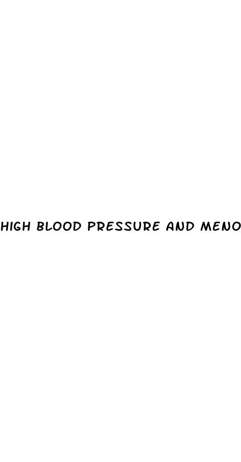 high blood pressure and menopause