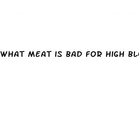 what meat is bad for high blood pressure