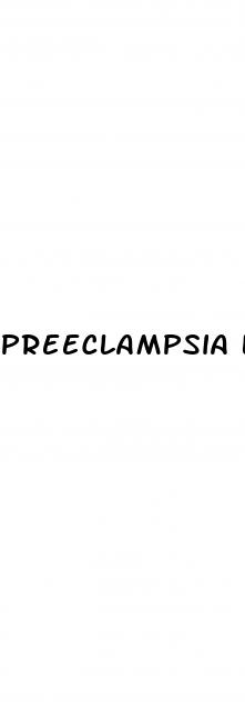preeclampsia low blood pressure