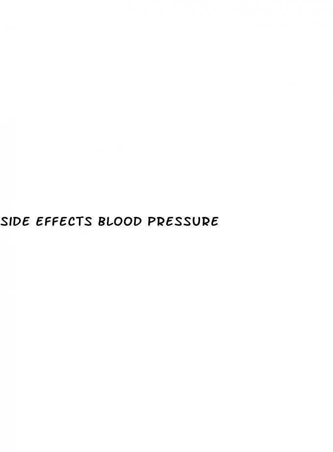 side effects blood pressure