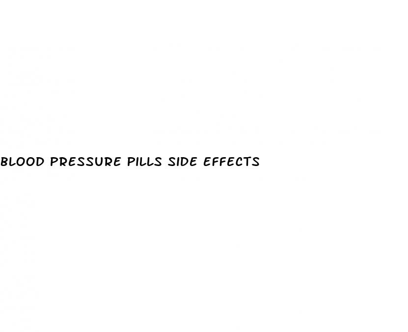 blood pressure pills side effects