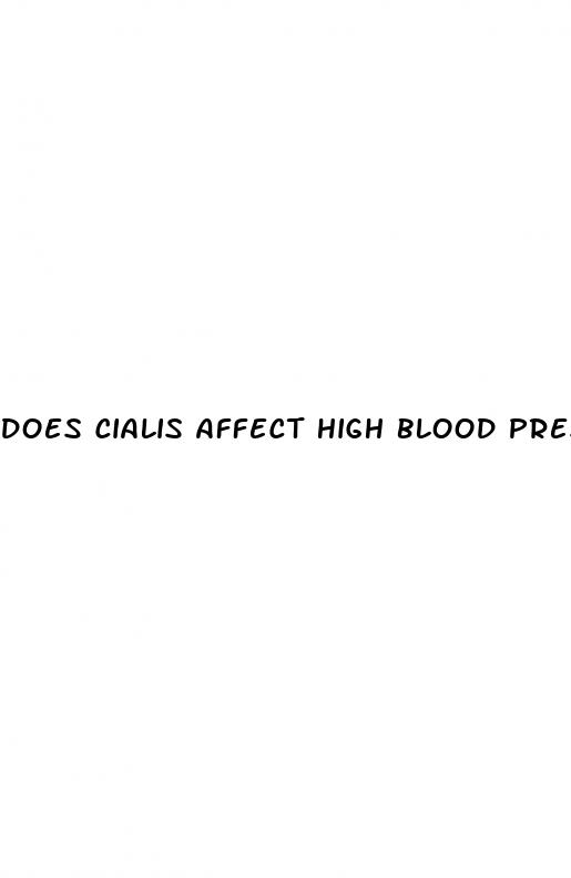 does cialis affect high blood pressure