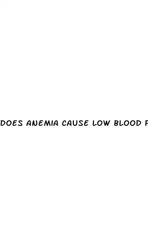 does anemia cause low blood pressure