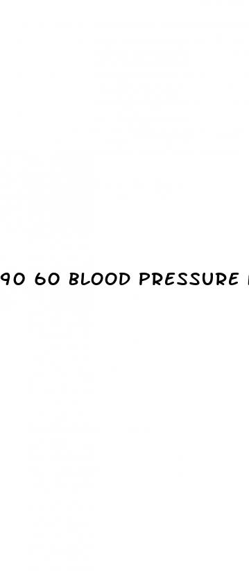 90 60 blood pressure female