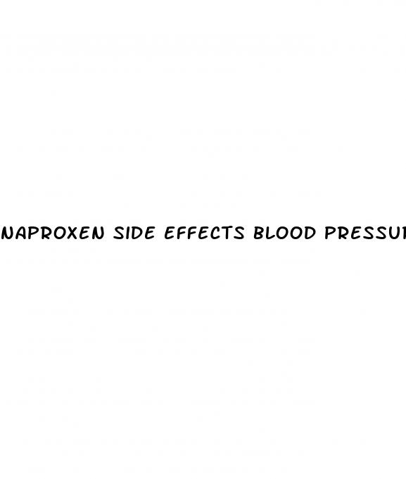 naproxen side effects blood pressure