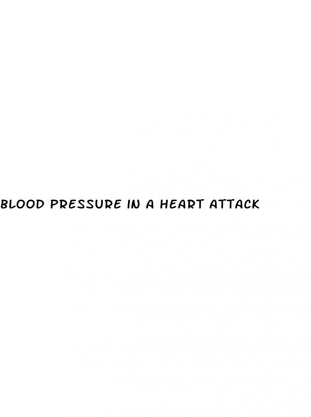 blood pressure in a heart attack