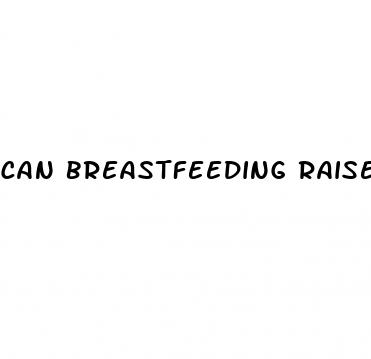 can breastfeeding raise blood pressure