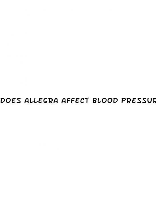 does allegra affect blood pressure