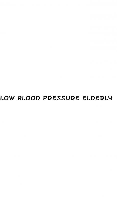 low blood pressure elderly