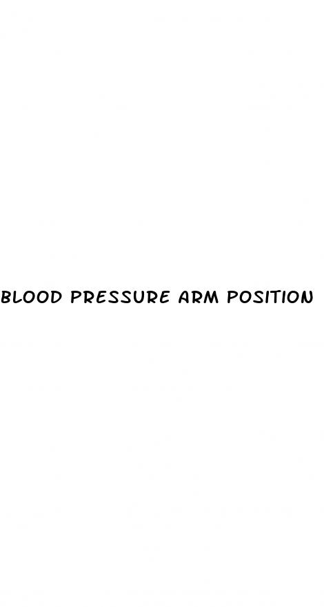 blood pressure arm position
