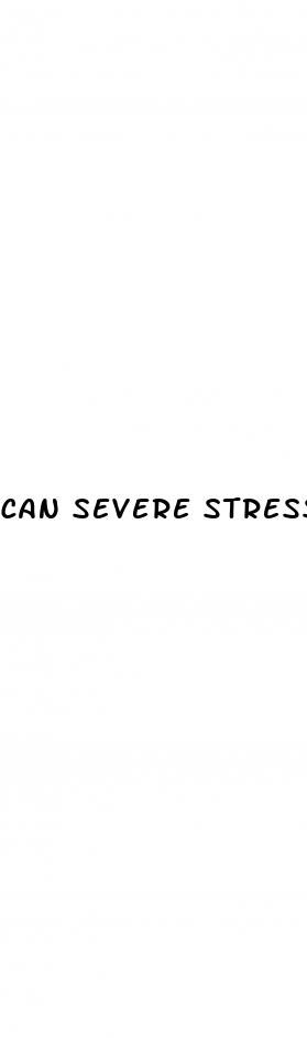 can severe stress cause high blood pressure